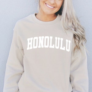 Honolulu Sweatshirt - Honolulu Sweater - Hawaii Sweatshirt - Hawaii Shirt - Hawaii Crewneck - Honolulu