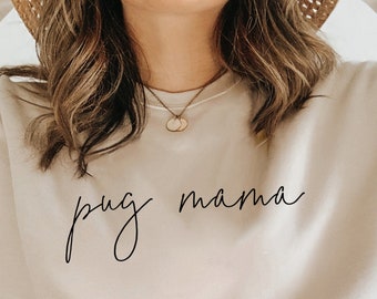Pug Mama Sweatshirt, Pug Mom Shirt, Dog Mom, Dog Mama Shirt Gift, Crewneck Sweatshirt