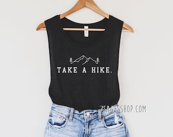 Hiking Tank Top, Take a Hike Muscle Tank Top, Hiking Shirt, Camping Tank Top, Nature Lover Tank Top, Adventure Awaits, Adventure Tank Top