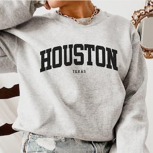 Houston Sweatshirt, Texas Sweatshirt, Houston Shirt, Texas Gifts, Texas Souvenir, Unisex Crewneck Sweater