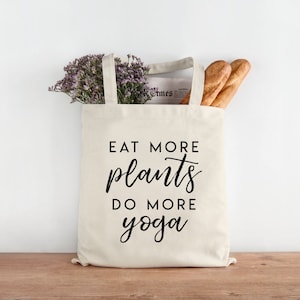 Eat More Plants Do More Yoga Tote Bag - Vegan Tote Bag - Canvas Tote Bag - Ecobag - Vegan Gift - Vegan Book Bag - Vegan Shopping Bag