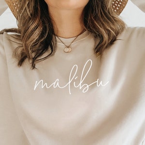 Malibu Sweatshirt, Malibu California Sweatshirt, Malibu Beach, California Sweatshirt