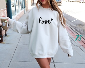 Love Sweatshirt, Aesthetic Sweater, Valentines Day Gift, Gifts for Girlfriend, Valentine Clothing, Soft Crewneck, Heart Sweatshirt