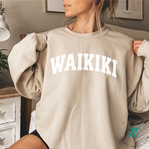 Waikiki Hawaii Sweatshirt, Hawaii Sweatshirt, Hawaii Shirt, Waikiki Souvenir, Waikiki Crewneck Sweatshirt