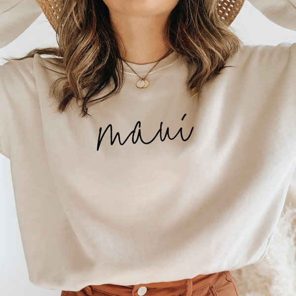 Maui Hawaii Sweatshirt, Hawaii Sweatshirt, Cursive Script Maui, Hawaii Shirt, Maui Crewneck Sweatshirt