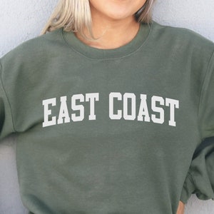 East Coast Sweatshirt - East Coast Shirt - East Coast Sweater