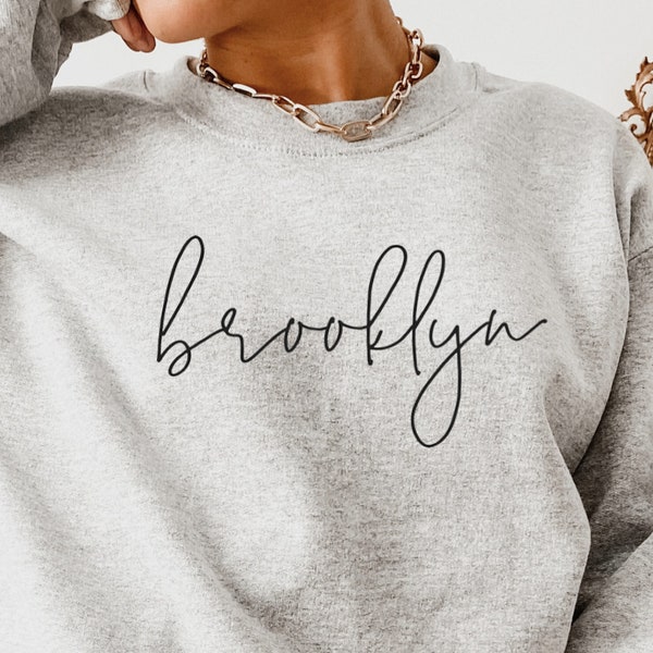 Brooklyn NYC Sweatshirt -  Brooklyn Sweatshirt - Brooklyn New York Shirts - NY Gift - NY Sweatshirt