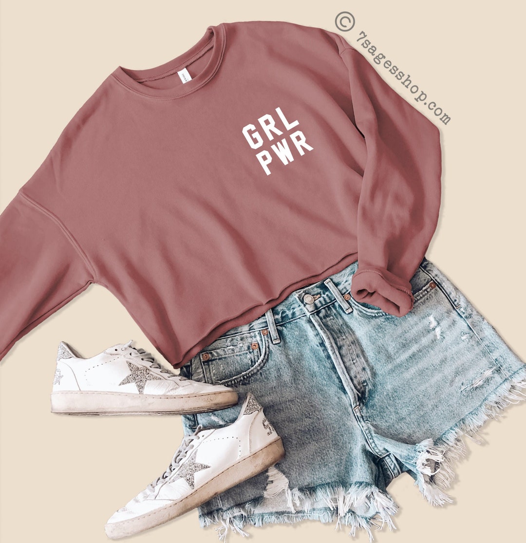 Girl Power Sweatshirt, Cropped Sweatshirt, Girl Power Shirts, Feminist