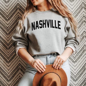 Nashville Sweatshirt - Tennessee Sweatshirt - Nashville Shirt - Nashville Sweater - Nashville