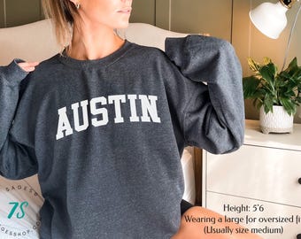 Austin Texas Sweatshirt, Texas Sweatshirt, Texas Gifts, Texas Tshirt, Texas Sweater