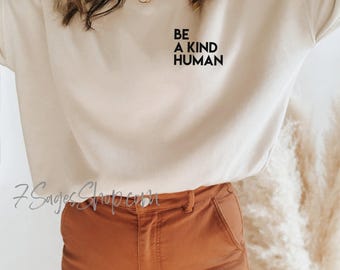 Be Kind Pocket Sweatshirt, Be Kind Shirt, Be A Kind Human T-Shirt, Unisex Sweatshirt, Kindness T Shirt, Crewneck Sweater