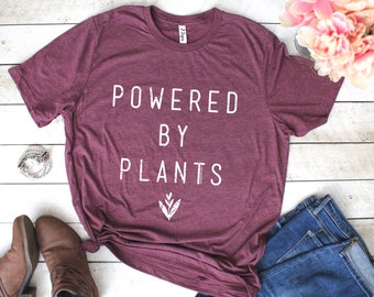 Powered by Plants T-Shirt - Vegan Shirt - Vegan T-Shirt - Vegetarian Shirt - Powered by Plants