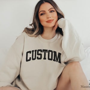 Custom Sweatshirt, Personalized Gift, University Font Sweatshirt, College Font, City Sweatshirt, Personalized Gifts, Soft Unisex Sweater