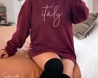 Italy Sweatshirt, Italy Cursive Script Sweater, Italy Gift, Europe Shirt Gift, Italia Crewneck Sweatshirt, Unisex Sweater