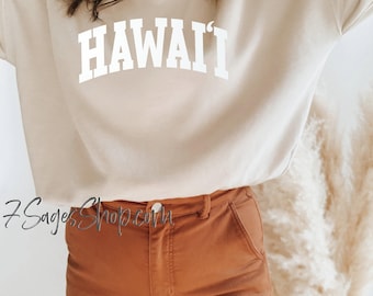 Hawaii Sweatshirt - Hawaii Sweater - Hawaii Shirt - Hawaii Crewneck