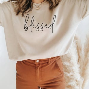 Blessed Sweatshirt - Faith Sweatshirt - Faith Shirt - Christian Gift - Faith Gift - Christian Shirts - Christian Sweatshirt image 1