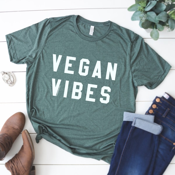 Vegan Vibes Shirt - Vegan Shirt - Vegetarian Shirt - Vegan Vibes T Shirt - Vegetarian T Shirt - Vegan Clothing