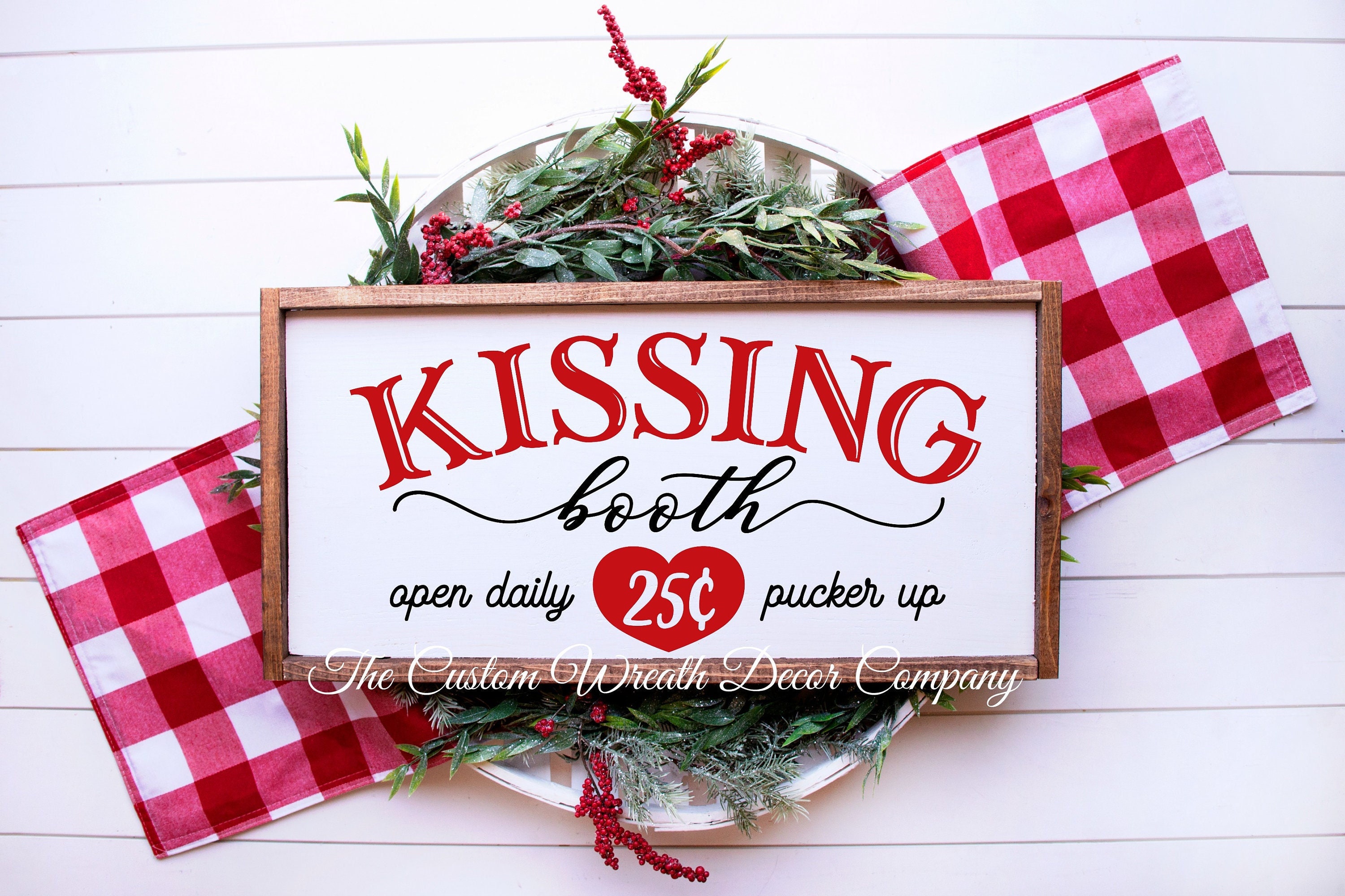 Valentine Sign, Kissing Booth Valentines Sign