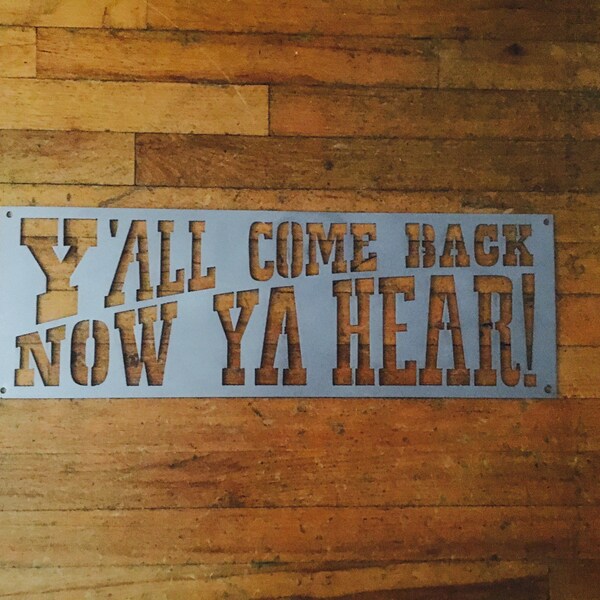 Y all Come Back Now Etsy y-all-come-back-now-etsy