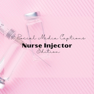 50 Social Media Captions Nurse Injector Edition | Lip Filler Instagram Captions | Medical Spa Captions