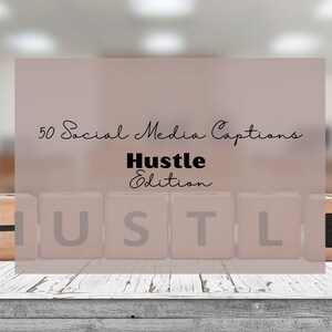 50 Social Media Captions Hustler Edition I Instagram Captions