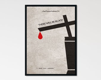 There Will Be Blood Minimalist Alternative Movie Print & Poster
