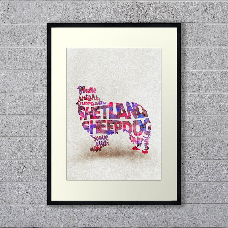 Shetland Sheepdog Typographic Watercolor Painting Sheltie Gift and Dog Portrait Sheltie Memorial Shetland Sheepdog Art Sheltie Art Print