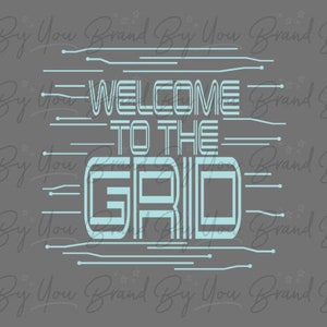 May include: A gray graphic with the words "WELCOME TO THE GRID" in a light blue, stylized font. The text is surrounded by horizontal lines and small circles, creating a tech-inspired design.