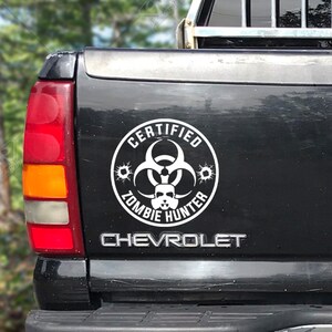 Zombie Hunter Certified Vinyl Decal Bumper Sticker perfect for Truck Window Decal, Car Hood Decal, Camper Decal, or Car Decal