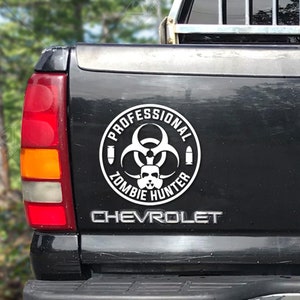 Zombie Hunter Professional Vinyl Decal Bumper Sticker perfect for Truck Window Decal, Car Hood Decal, Camper Decal, or Car Decal