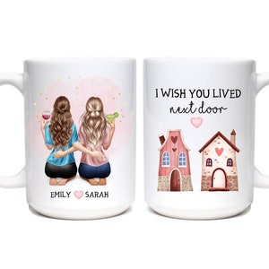 I Wish You Lived Next Door Mug, Friendship Wine glass Mug, Best Friend Moving Gift, Personalized Long Distance Best Friends Gift, Valentine