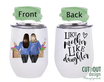 Taza "De tal madre, tal hija", copa de vino, regalo para el Día de la Madre, regalo para madre e hija, taza para el Día de la Madre, taza personalizada para mamá, regalo de cumpleaños para mamá