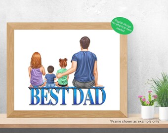 Custom art for Father's Day, Dad, digital artwork, Best Dad, Card