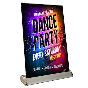 May include: A silver retractable banner stand with a colourful graphic that says "CLUB NAME PRESENTS DANCE PARTY EVERY SATURDAY FREE ENTRY DJ NAME DJ NIGHT DJ SUMMER".