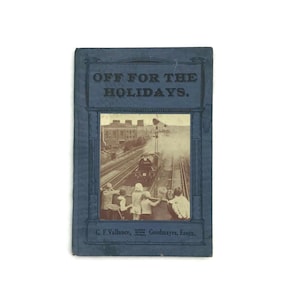 Off For the Holidays Plymouth Brethren Movement G. F. Vallance Goodmayes Essex