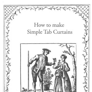 18th century Sewing Instructions: 3 Basic Period Curtains