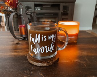 Fall is my Favorite Glass Coffee Mug