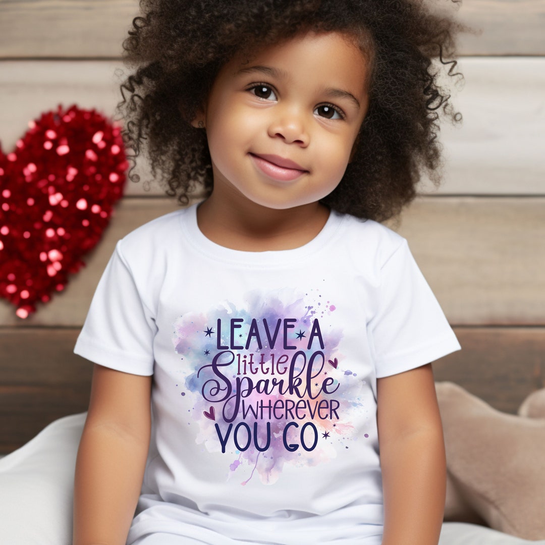 Toddler Girl Tshirt Leave a Little Sparkle Wherever You Go Adorable