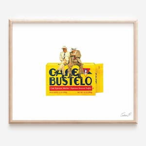 Bustelo Coffee Art Print | Latina Latino Wall Art | Coffee Wall Art | Coffee Art Print | Miami Art Print | Hispanic Art Print | Bustelo Art