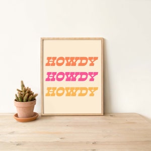 Howdy Art Print | Cowgirl Cowboy Digital Downloadable Print | Western Art Download| Downloadable Art Print | Cowgirl Cowboy Southwestern Art