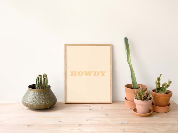 Howdy Art Print | Cowgirl Cowboy Downloadable Digital Print | Western Art Download| Downloadable Art Print | Cowgirl Cowboy Art Neutral Tan