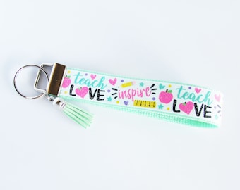 Teacher Key Fob - Teach Love Inspire Keychain - Teacher Wristlet - Apple Pencil Ruler Key Fob - Teacher Gift Under 10 For Her - Teacher Aide
