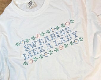Swearing like a lady Crewneck | Swearing Sweatshirt | funny tshirt