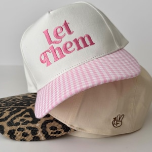 Let Them Embroidered Snapback Hat | Leopard or Pink Gingham Brim | Ready to ship |  Inspirational Hat