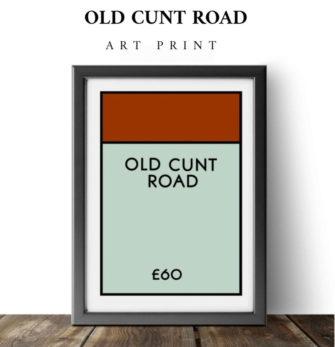 Old Cunt Road Open /limited Edition A3 UK Size Print - Etsy