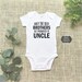 Only The Best Brothers Get Promoted To Uncle - Gender Neutral, Pregnancy Announcement / Reveal. Baby One Piece Bodysuit. or T-shirt
