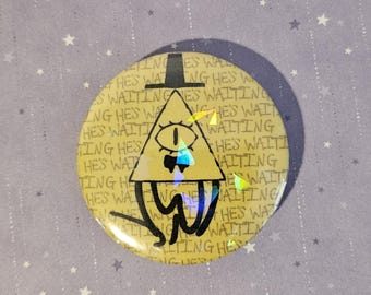 BILL Holo Button Badge