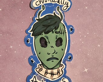 Nova 'Chronically Anxious' Vinyl Sticker