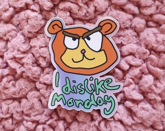 I Dislike Mondays sticker - Cat sticker - Holographic vinyl sticker - Waterproof - Laptop sticker