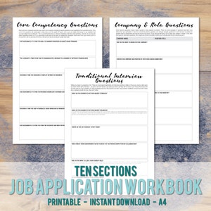 May include: A printable job application workbook with ten sections, including core competency questions, company and role questions, and traditional interview questions. The workbook is designed to help job seekers prepare for interviews and stand out from the competition.